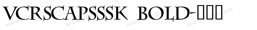 VCRSCapsSSK Bold字体转换
